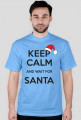 Koszulka męska z nadrukiem "Keep calm santa2"