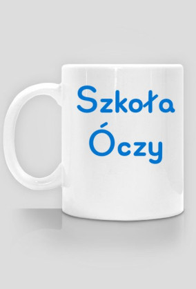 Kubek - Szkoła Óczy