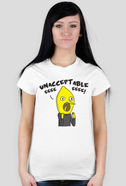 UNACCEPTABLE! - Koszulka