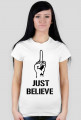 KOSZULKA JUST BELIEVE ONA
