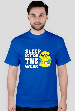 SLEEP IS FOR THE WEAK - Koszulka