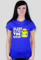 SLEEP IS FOR THE WEAK - Koszulka
