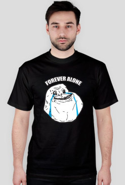 Forever Alone - Koszulka
