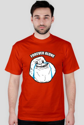Forever Alone - Koszulka