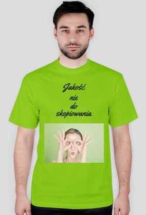 Jakość nie do skopiowania