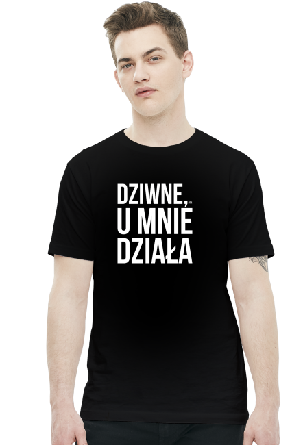 Koszulka XX - Dziwne, ale u mnie działa - dziwneumniedziala.com - koszulki dla informatyków