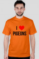 T-shirt - I LOVE PIGEONS