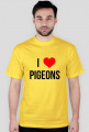 T-shirt - I LOVE PIGEONS