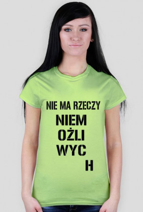 KOSZULKA NIE MA RZECZY NIEMOŻLIWYCH PINK