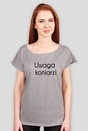 "Uwaga Koniarz!"