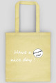 Have a nice day! (Torba)