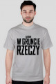 W gruncie rzeczy