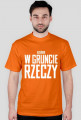 W gruncie rzeczy
