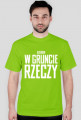 W gruncie rzeczy