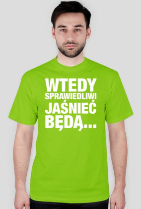 Wtedy sprawiedliwi