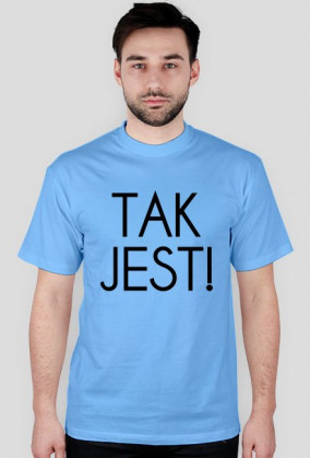 Tak jest