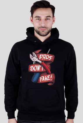 PROS DON'T FAKE!