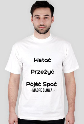 Koszulka z napisem "Wstać..."