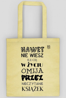 Torba "Nawet nie wiesz"