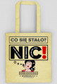 Torba Co się stało? NIC!