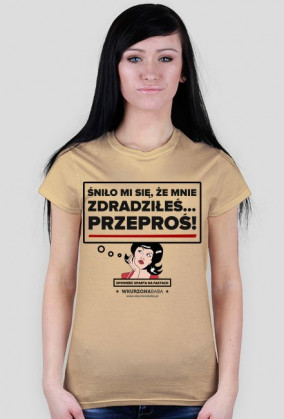 Koszulka Śniło mi się że mnie zdradziłeś