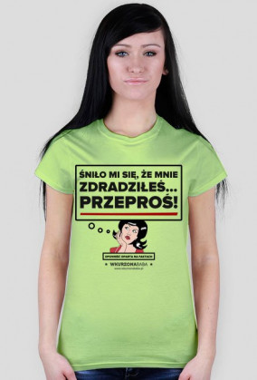 Koszulka Śniło mi się że mnie zdradziłeś
