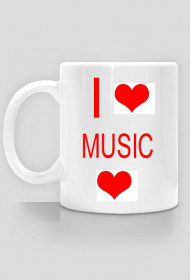 I LOVE MUSIC - kubek