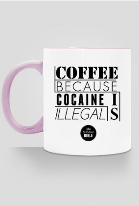 Coffee, because cocaine is illegal