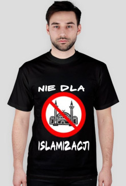 koszulka nie dla islamizacji