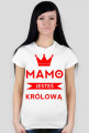 Mamo jesteś Damska One Mug
