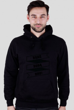 Bądź Sobą BRO!
