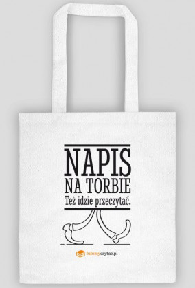 Torba Napis na torbie...