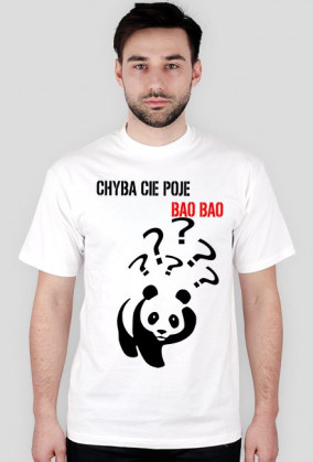 Koszulka Chyba cię poje Bao Bao