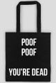 POOF POOF!