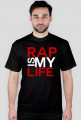 RAP IS MY LIFE