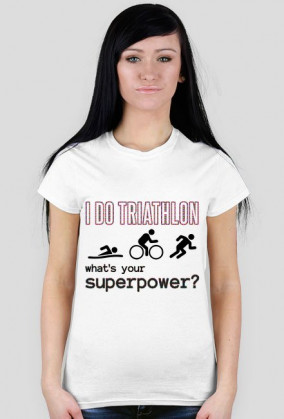 Koszulka damska I Do Triathlon