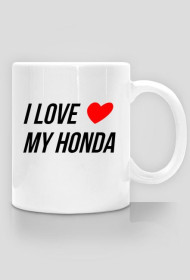 Kubek I LOVE ❤ MY HONDA