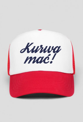 czapka kurwa mać! dla Niego