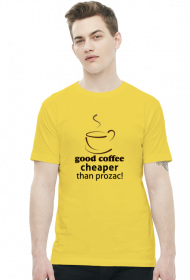 Koszulka męska Good Coffe cheaper than prozac