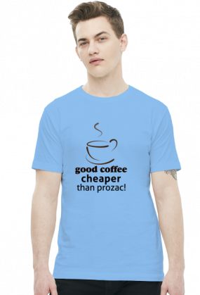 Koszulka męska Good Coffe cheaper than prozac