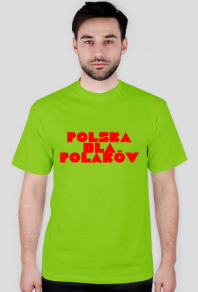 Koszulka-Polska dla Polaków