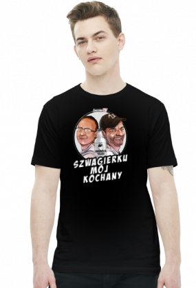 Szwagierku mój kochany