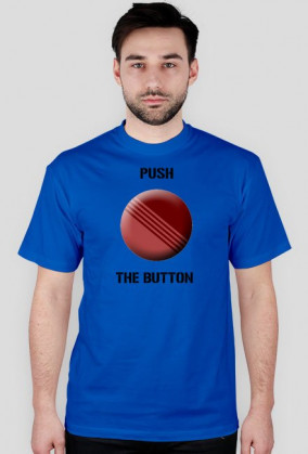 Push the button