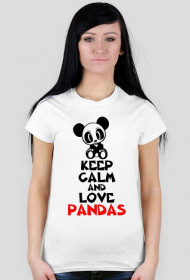 Koszulka damska Keep Calm And Love Pandas