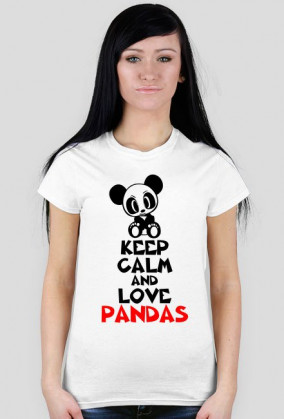 Koszulka damska Keep Calm And Love Pandas