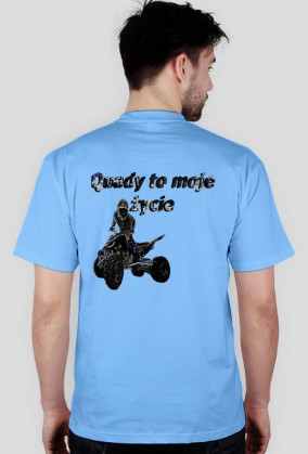 quady to moje życie