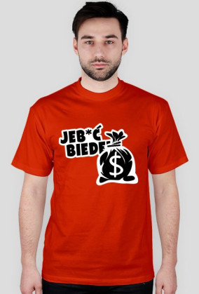Jeb*ć Biedę! By L&A Graphic