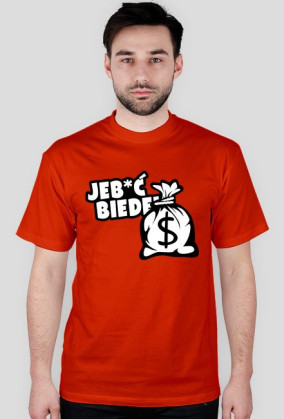 Jeb*ć Biedę! By L&A Graphic
