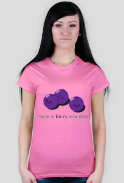 Have a berry nice day