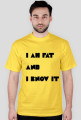 I am fat